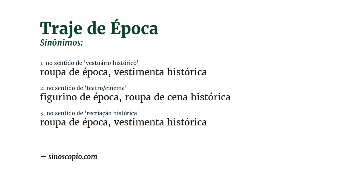 Sinônimo de traje de época