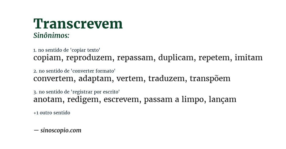 Sinônimo de transcrevem