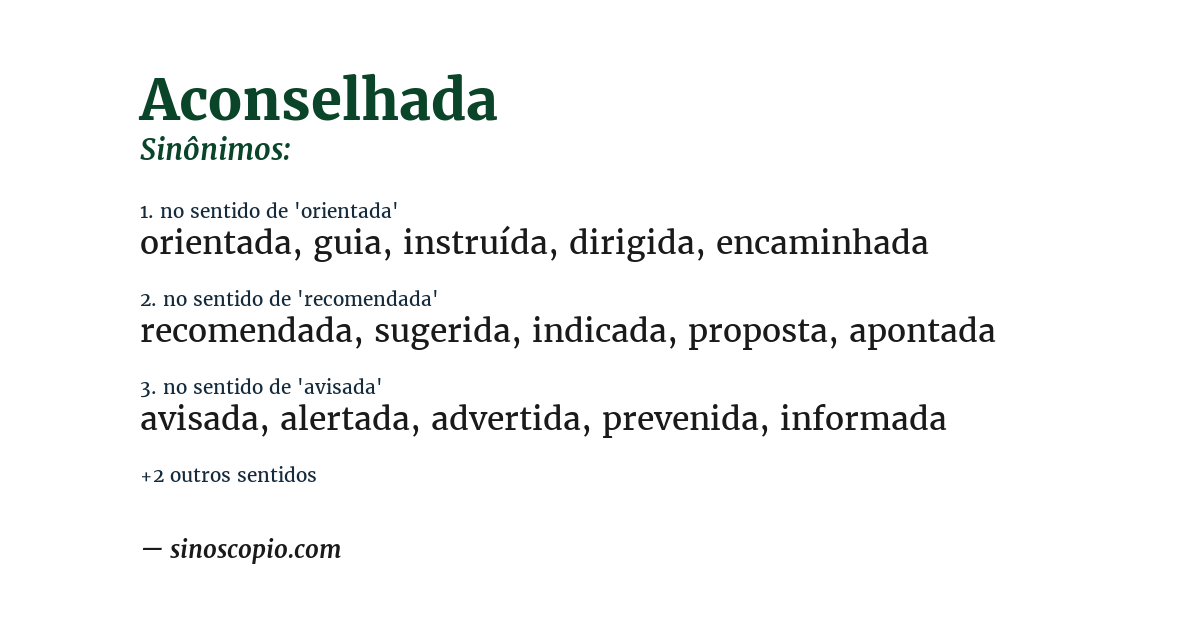 Sinônimo de aconselhada