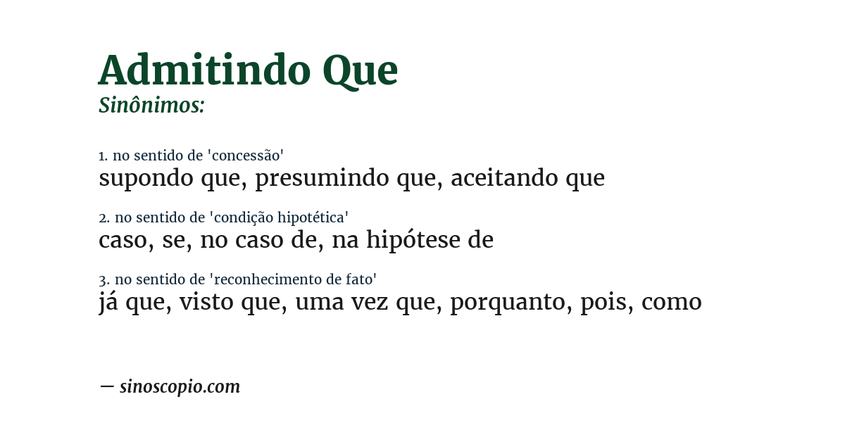 Sinônimo de admitindo que