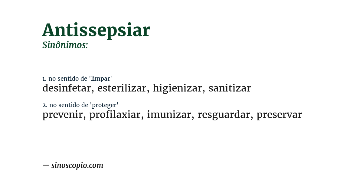 Sinônimo de antissepsiar