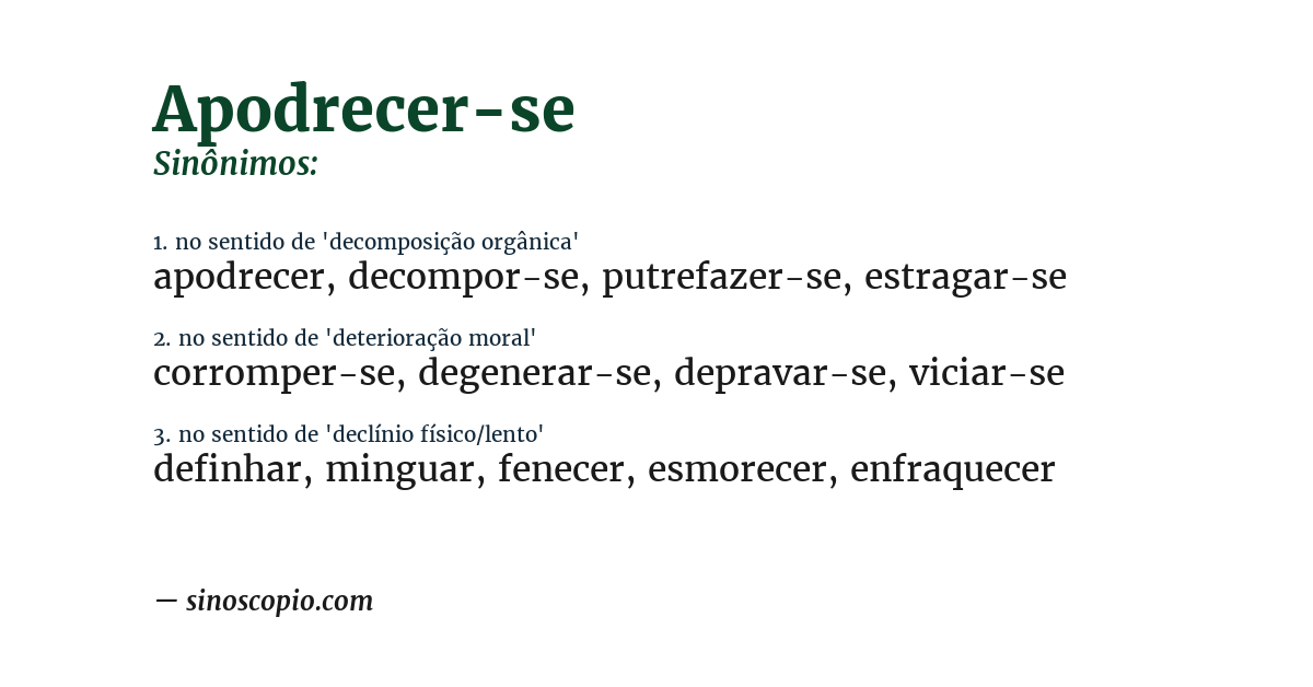 Sinônimo de apodrecer-se