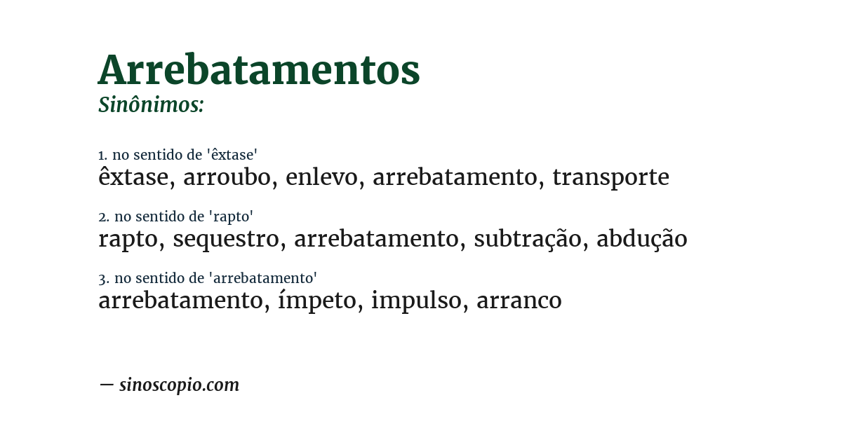 Sinônimo de arrebatamentos