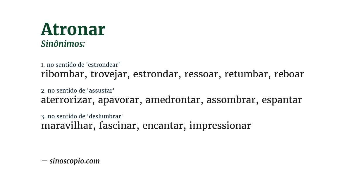 Sinônimo de atronar