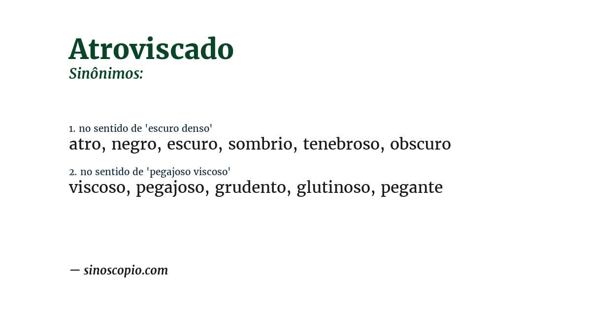 Sinônimo de atroviscado
