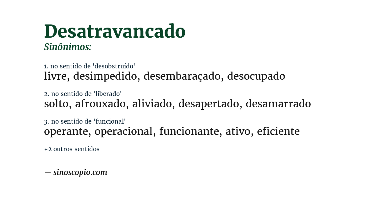 Sinônimo de desatravancado