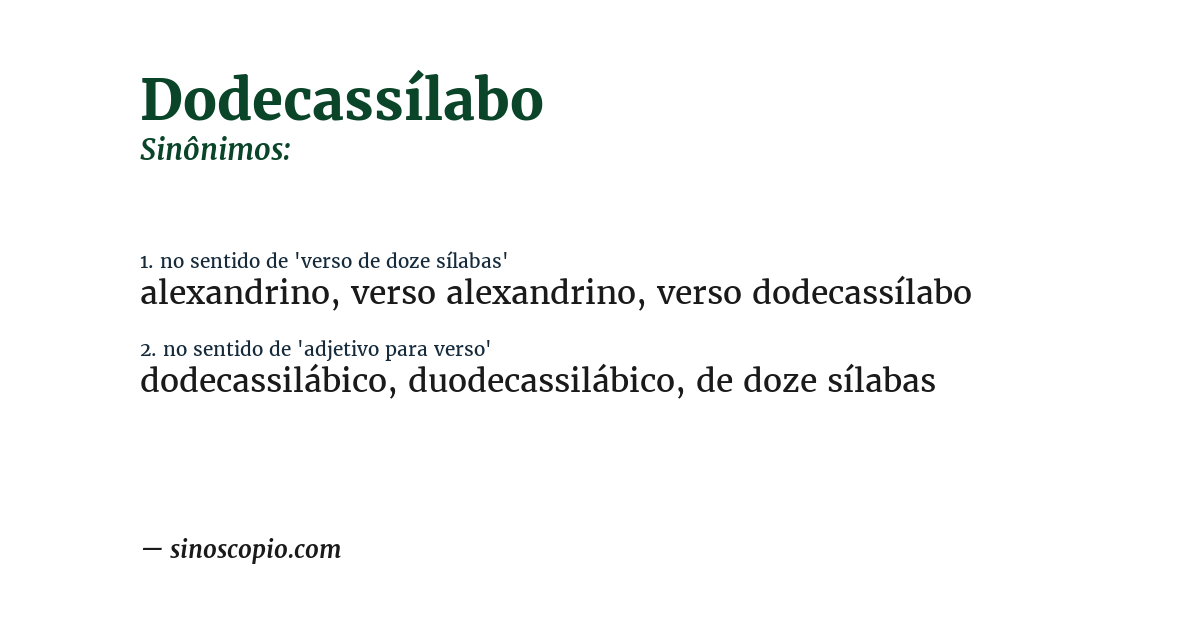 Sinônimo de dodecassílabo