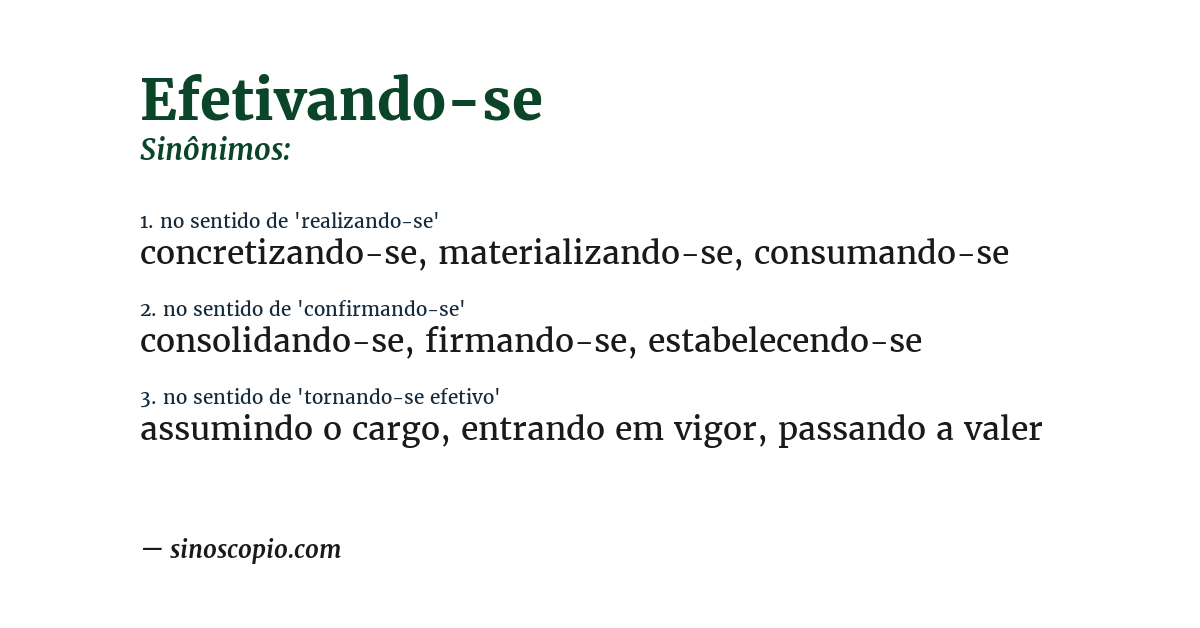 Sinônimo de efetivando-se