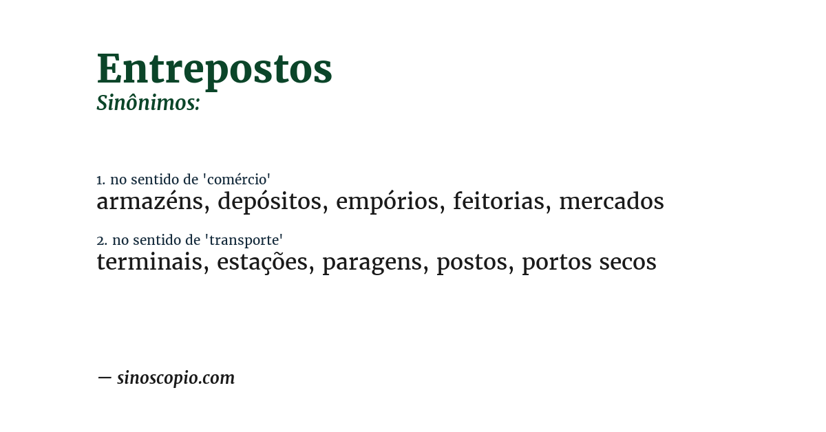 Sinônimo de entrepostos