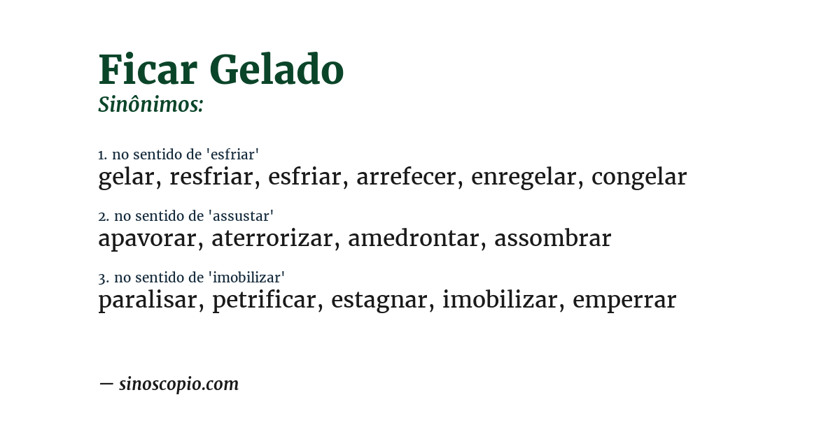 Sinônimo de ficar gelado