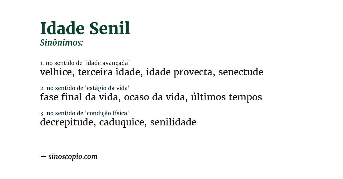Sinônimo de idade senil