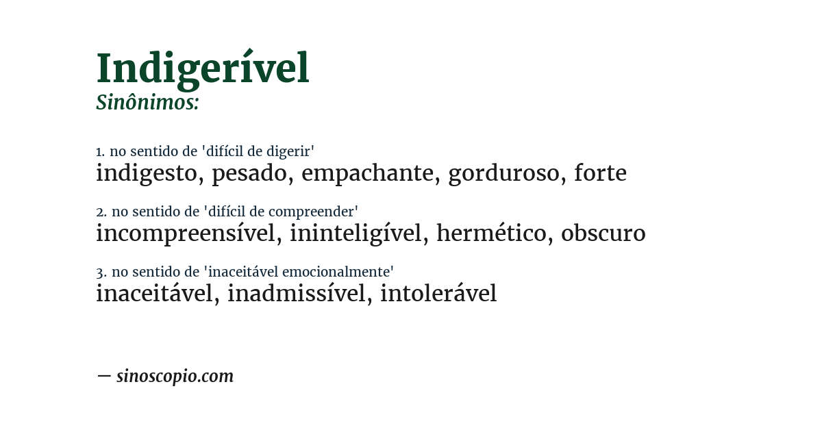 Sinônimo de indigerível