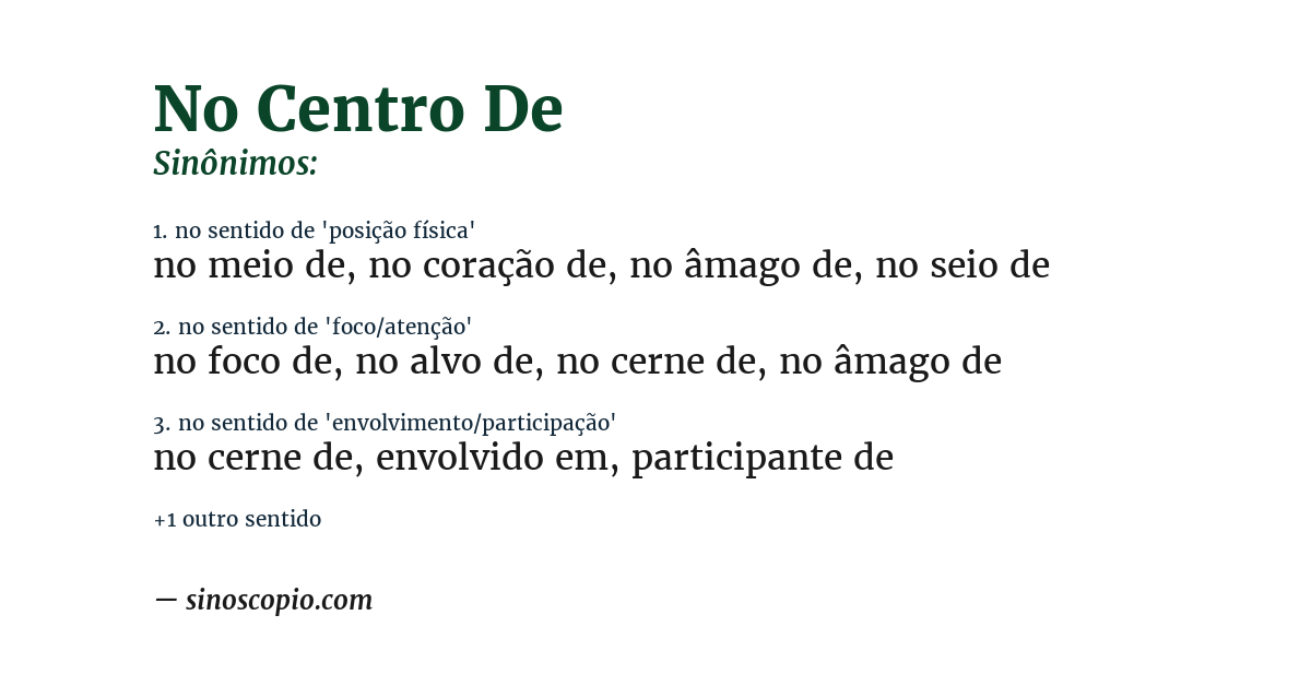 Sinônimo de no centro de
