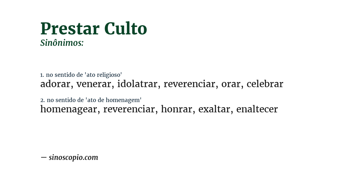 Sinônimo de prestar culto