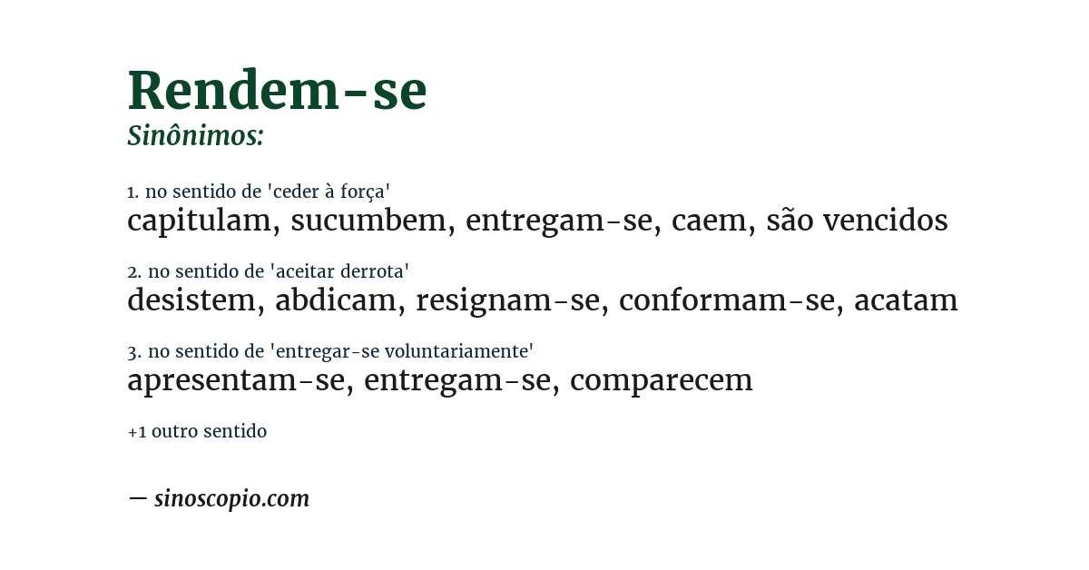 Sinônimo de rendem-se