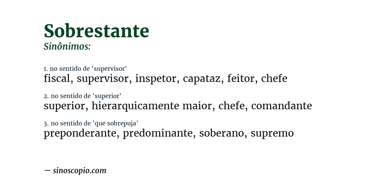 Sinônimo de sobrestante