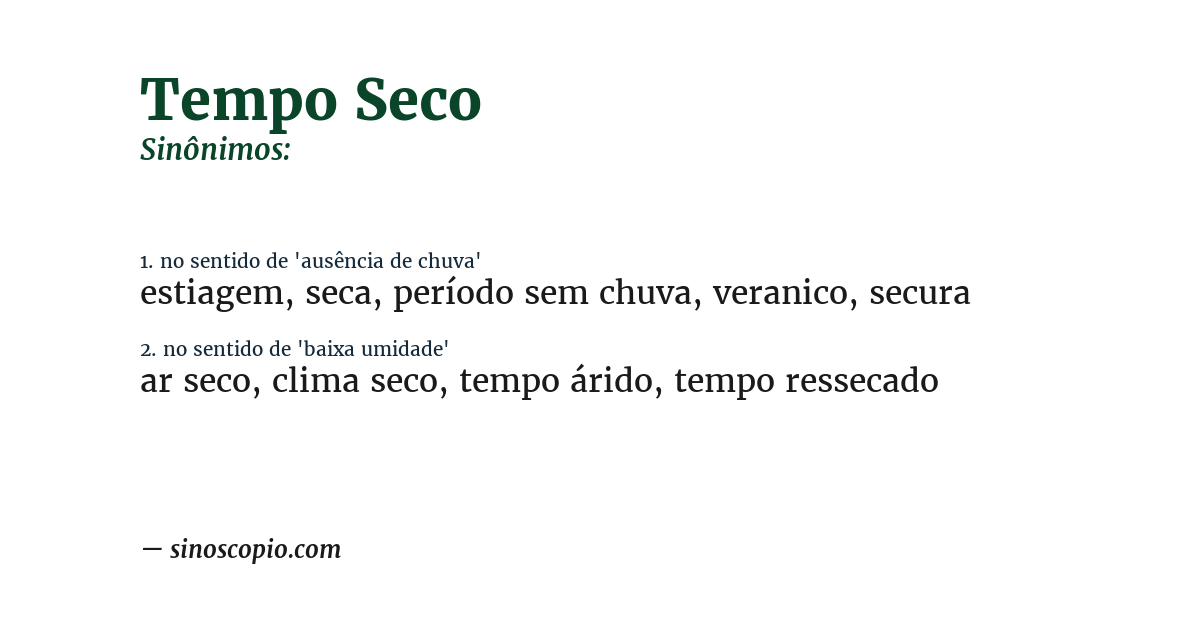Sinônimo de tempo seco