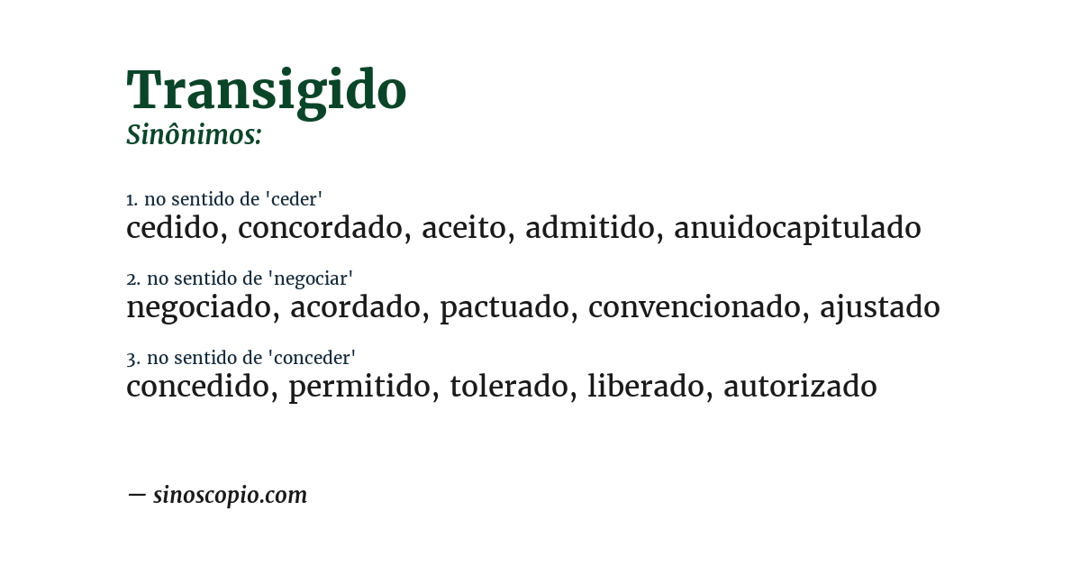 Sinônimo de transigido