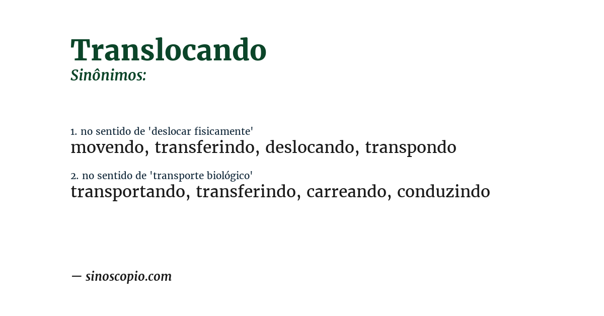 Sinônimo de translocando