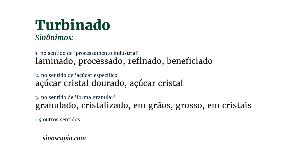 Sinônimo de turbinado