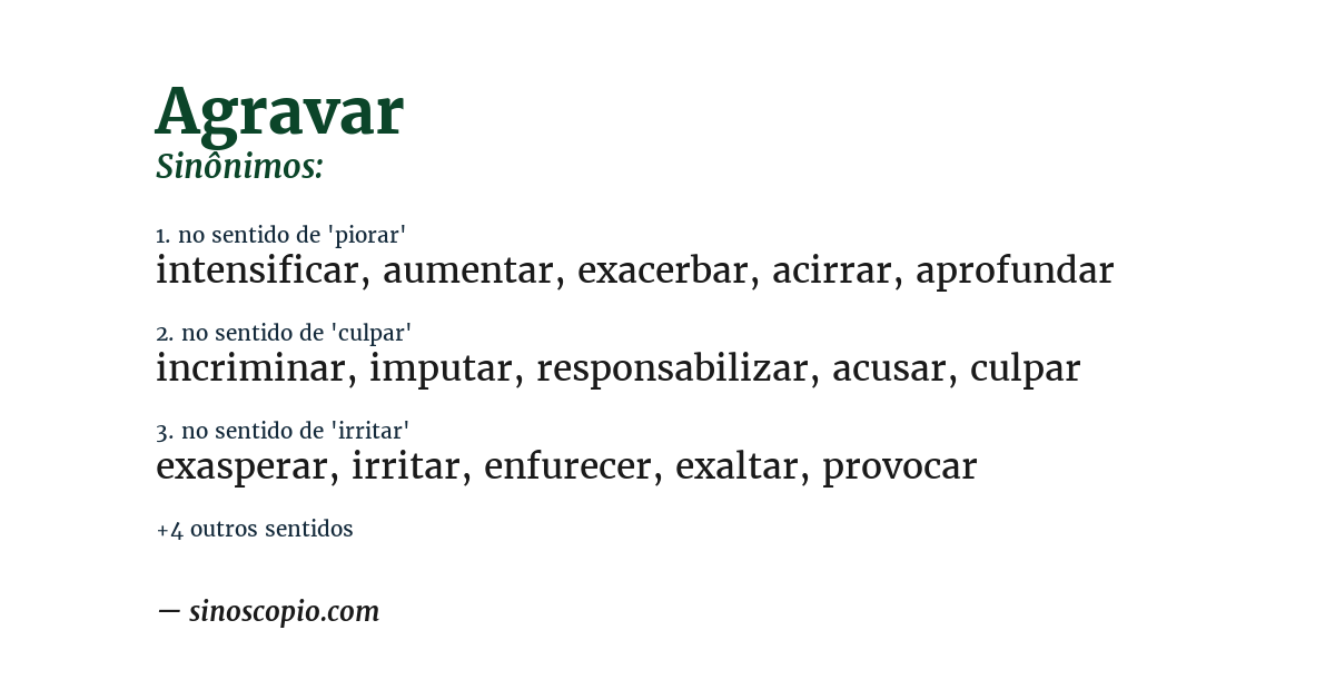 Sinônimo de agravar