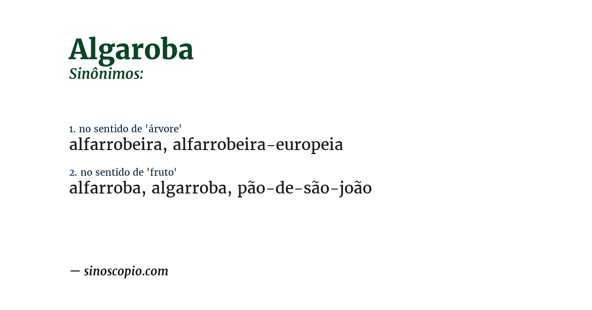 Sinônimo de algaroba