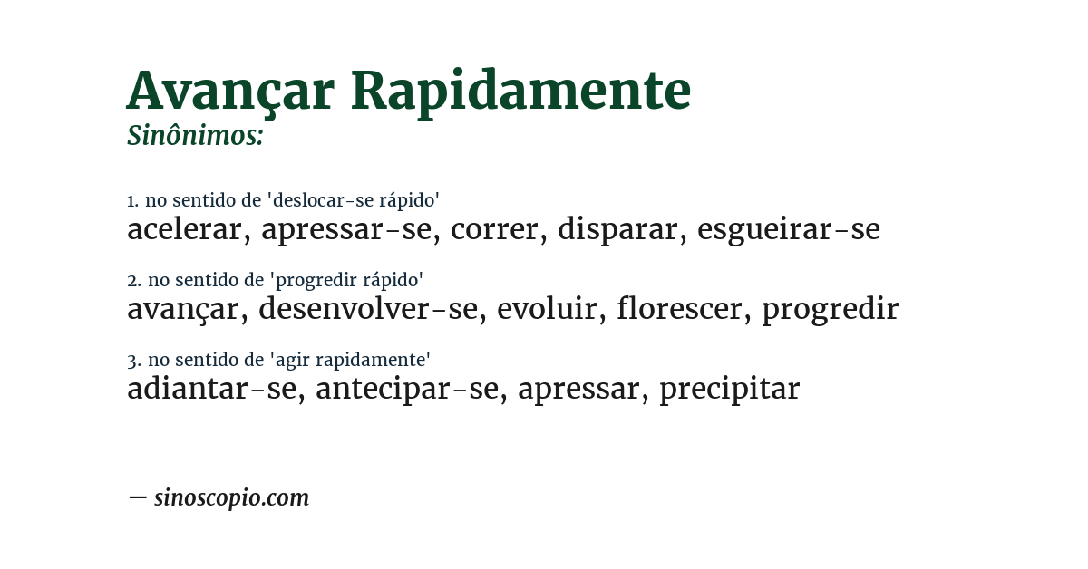 Sinônimo de avançar rapidamente