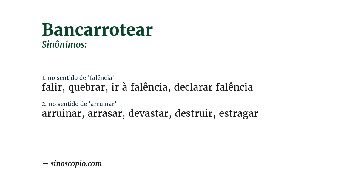 Sinônimo de bancarrotear