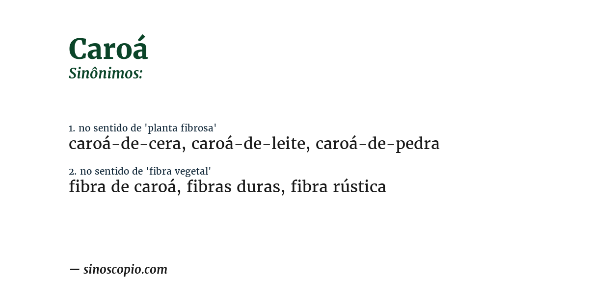 Sinônimo de caroá