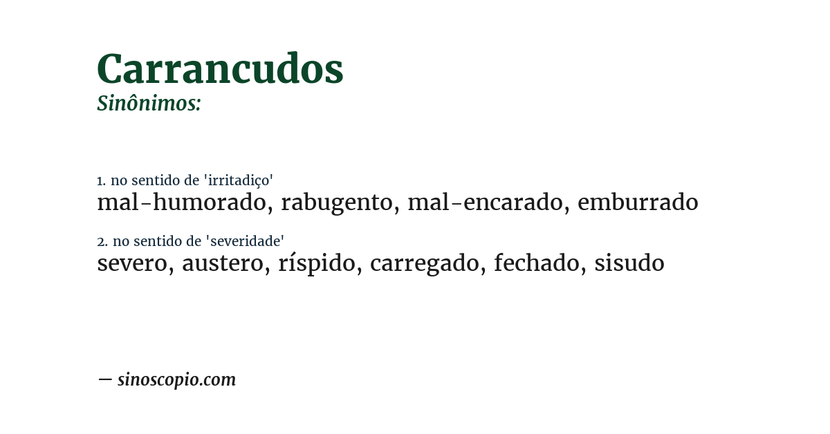 Sinônimo de carrancudos