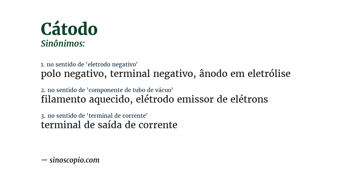 Sinônimo de cátodo