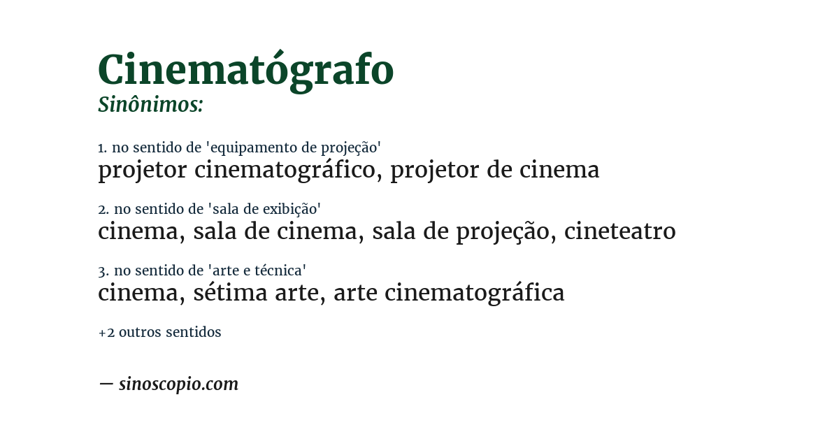 Sinônimo de cinematógrafo