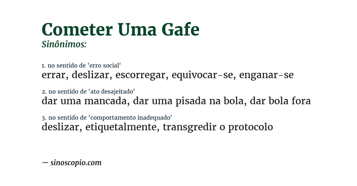 Sinônimo de cometer uma gafe