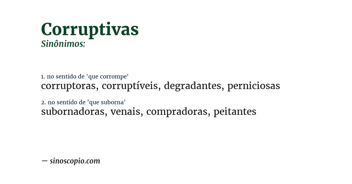 Sinônimo de corruptivas