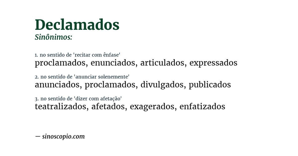 Sinônimo de declamados