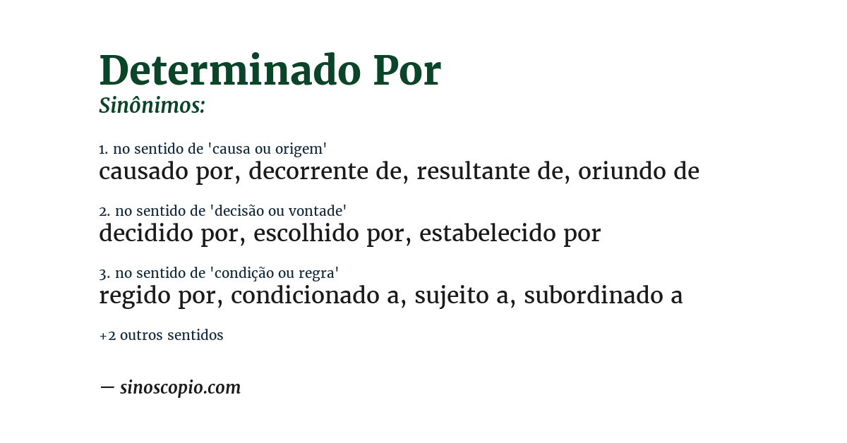 Sinônimo de determinado por