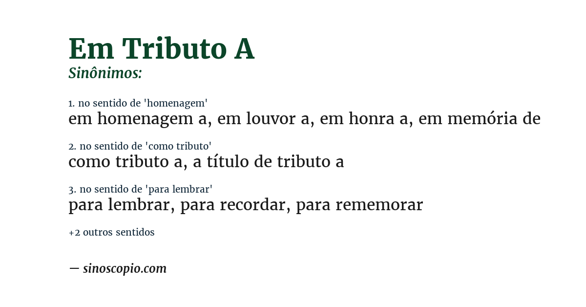 Sinônimo de em tributo a