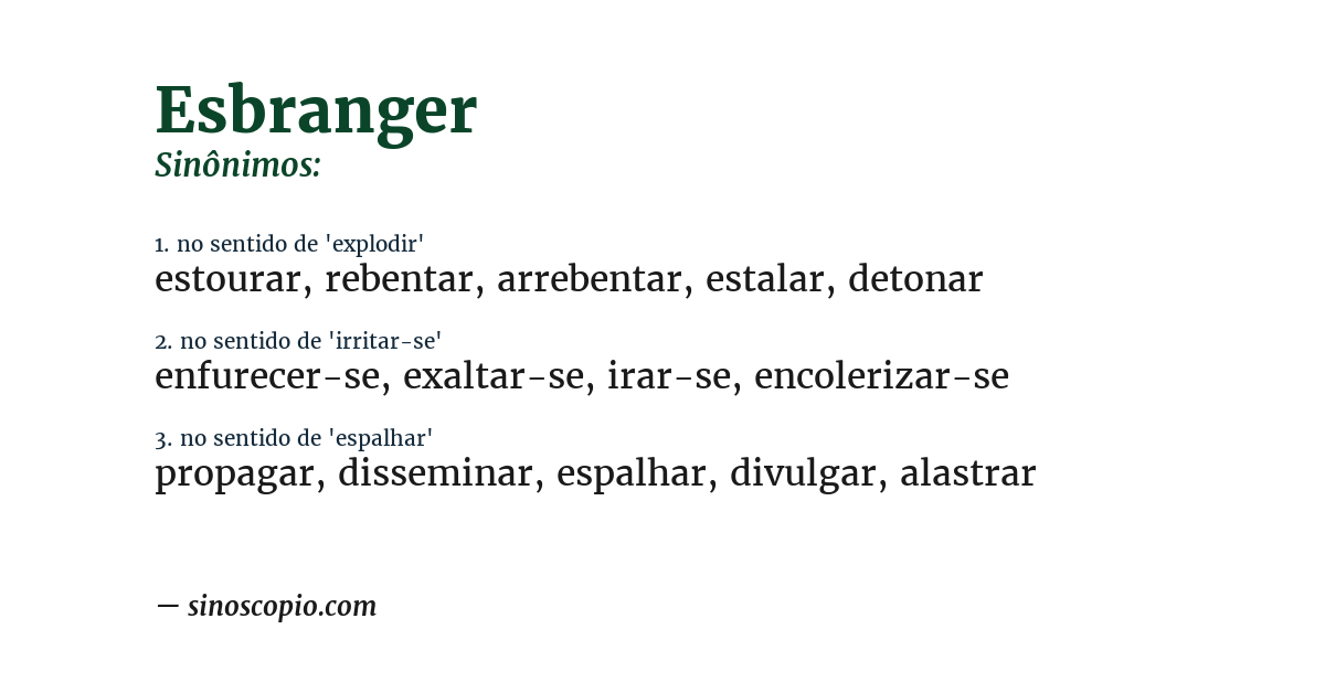 Sinônimo de esbranger