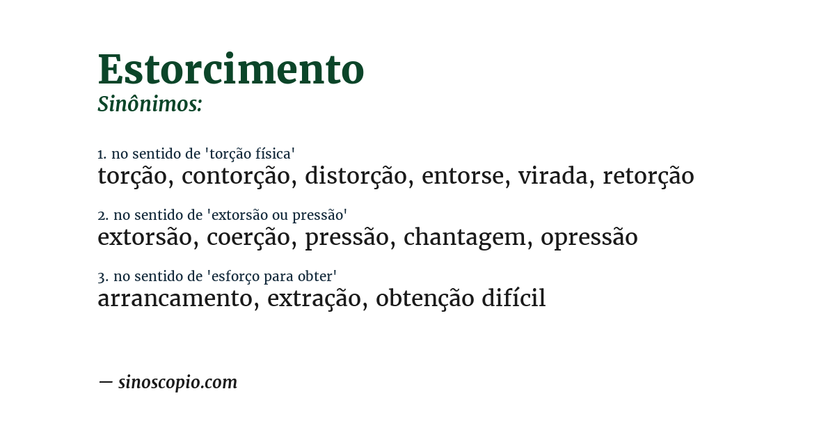 Sinônimo de estorcimento