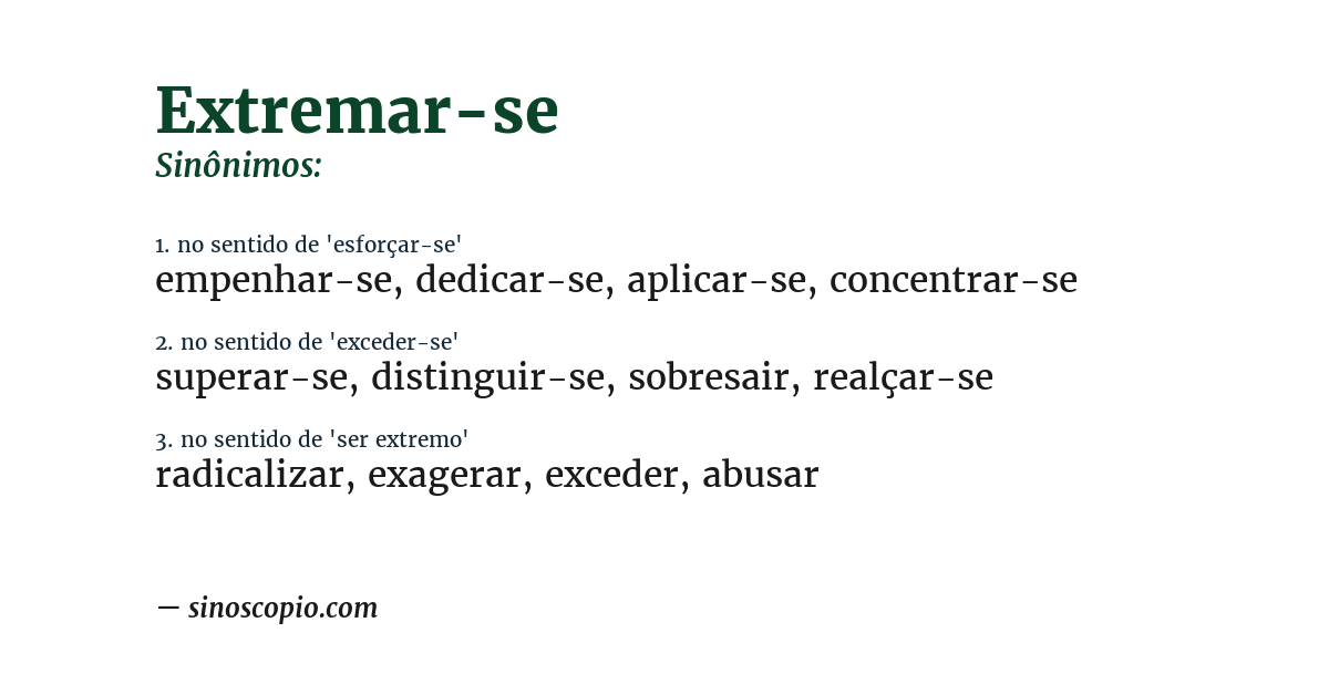 Sinônimo de extremar-se