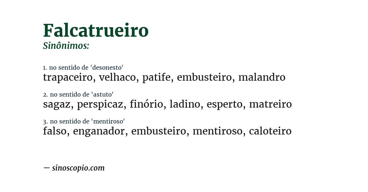 Sinônimo de falcatrueiro