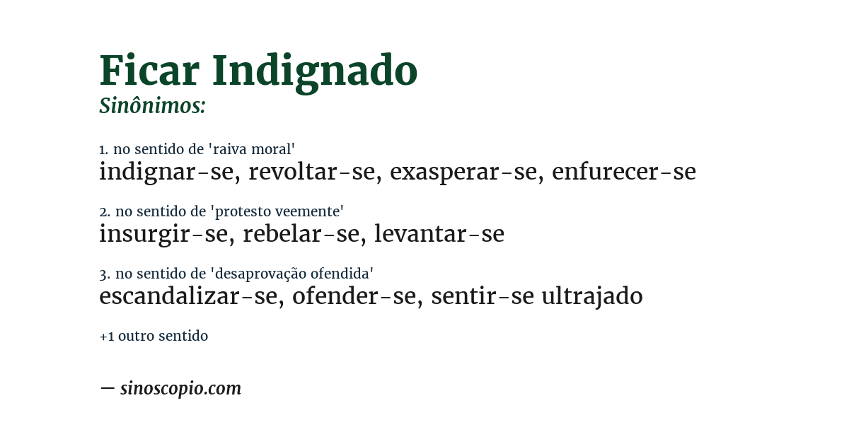 Sinônimo de ficar indignado