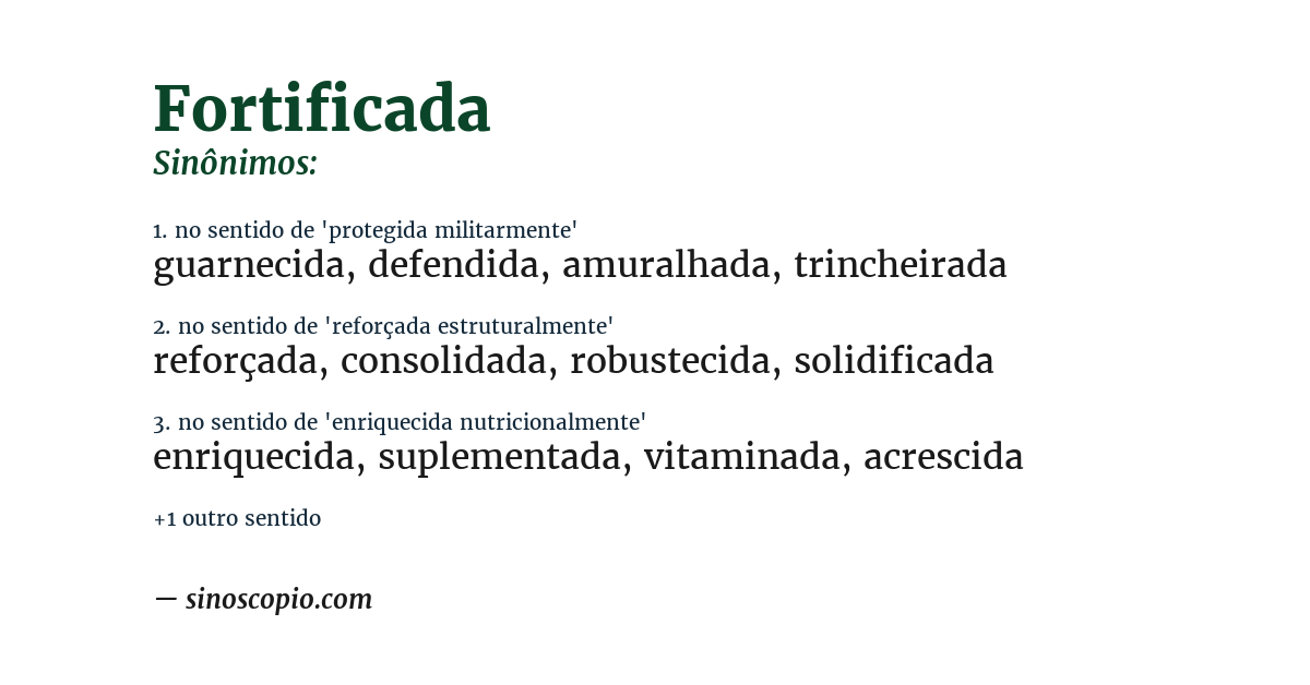 Sinônimo de fortificada