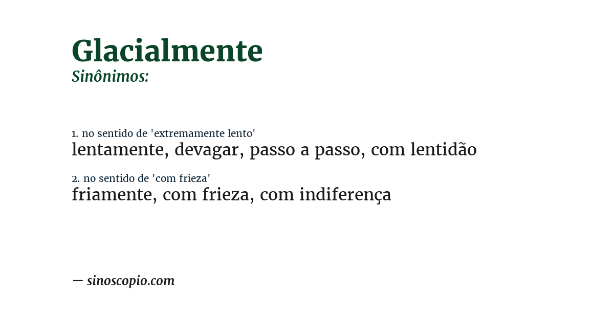 Sinônimo de glacialmente