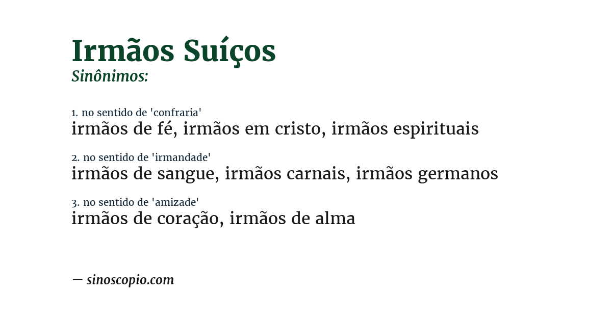 Sinônimo de irmãos suíços