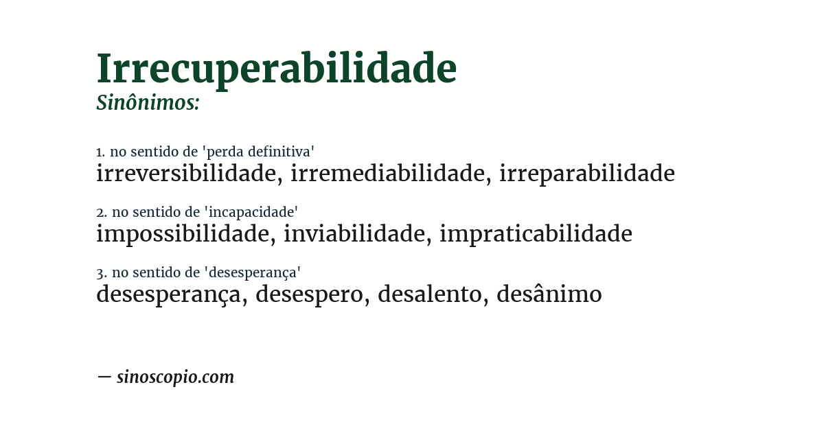 Sinônimo de irrecuperabilidade