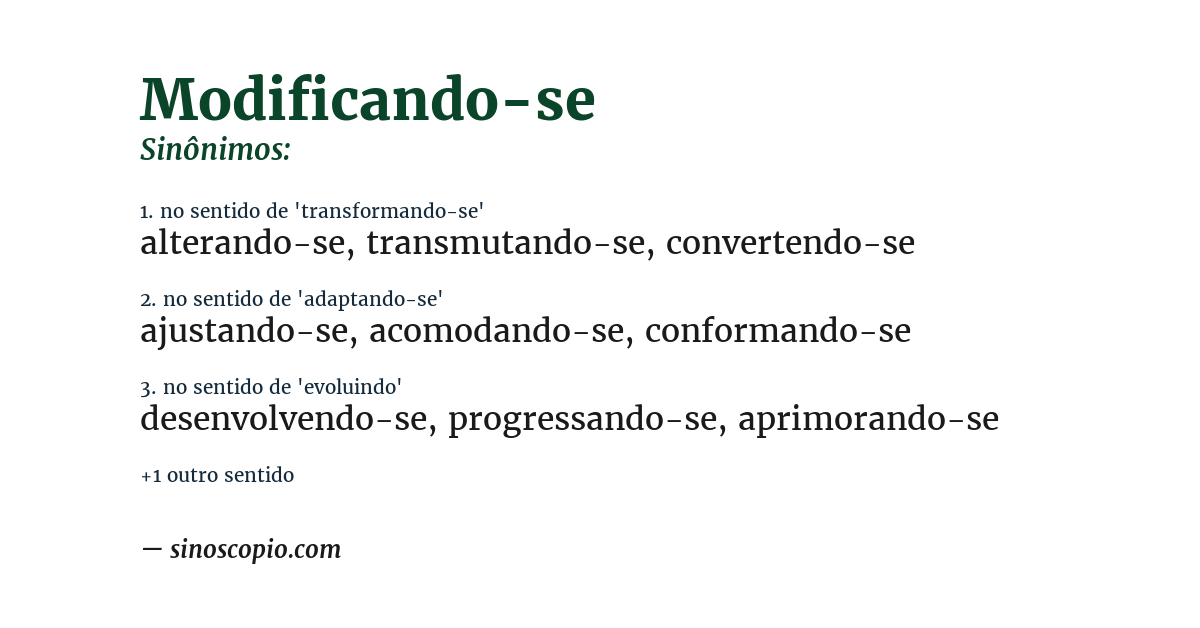Sinônimo de modificando-se