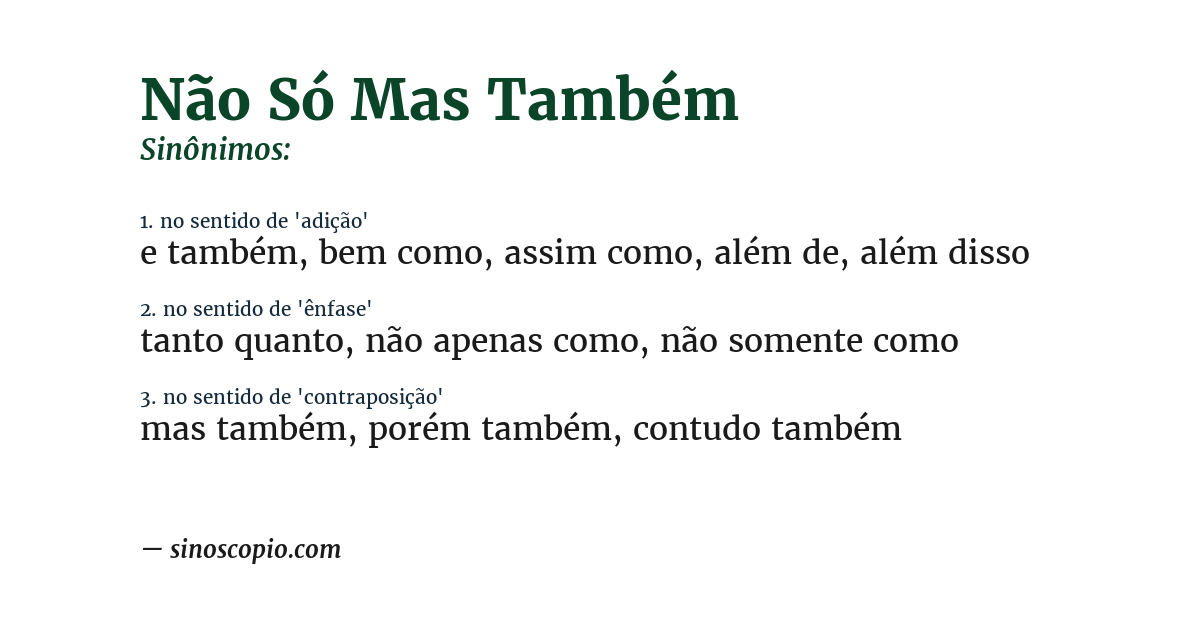 Sinônimo de não só mas também