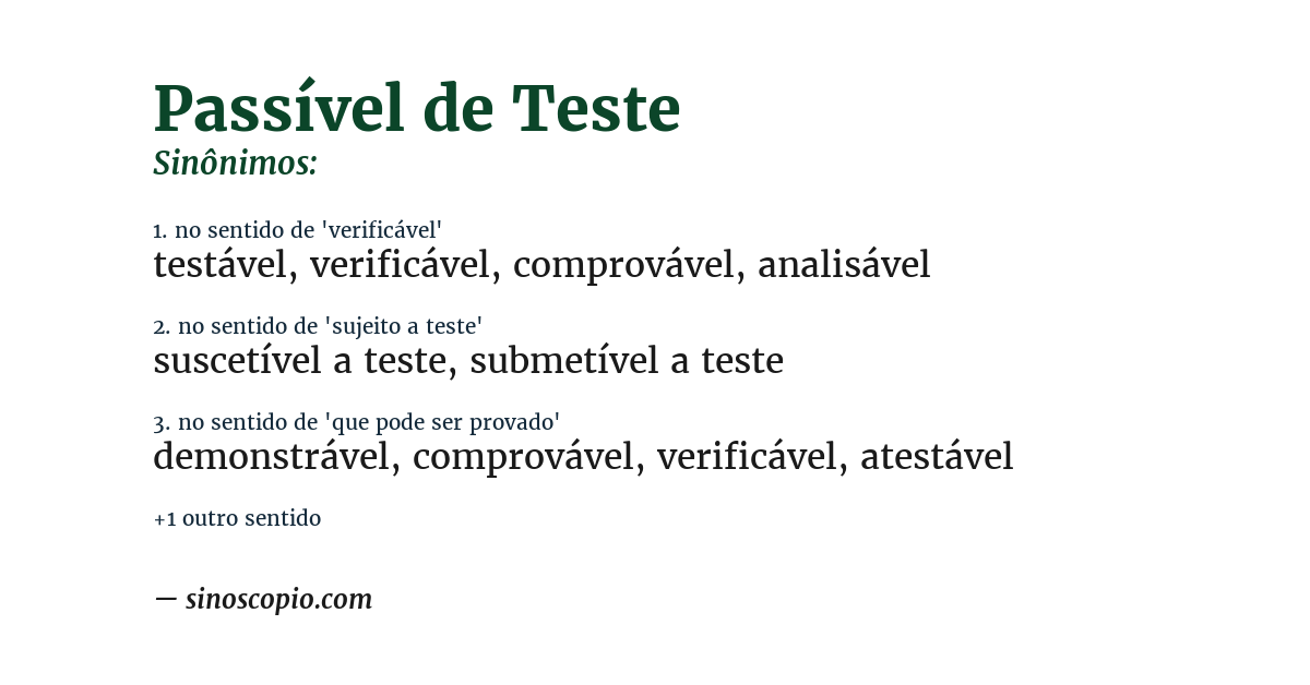 Sinônimo de passível de teste