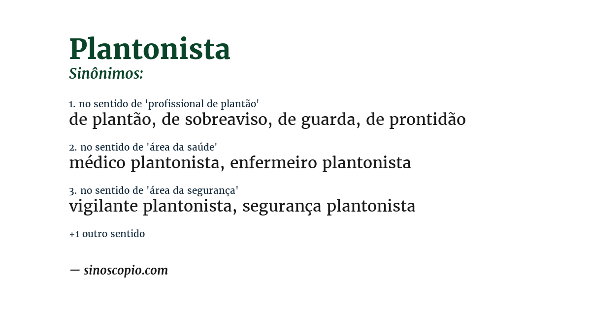 Sinônimo de plantonista